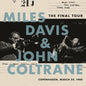 Picture of the Music Record - The Final Tour: Copenhagen, March 24, 1960 by Miles Davis & John Coltrane