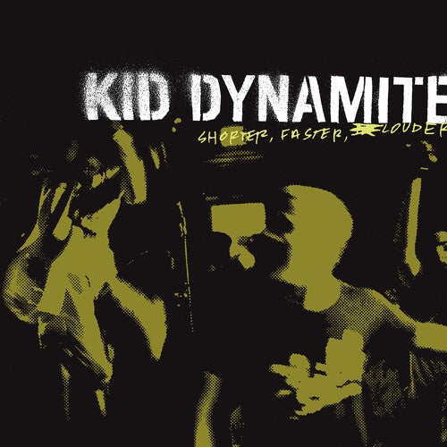 Picture of the Music Record - Shorter Faster Louder [Explicit Content] by Kid Dynamite