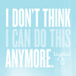 Picture of the Music Record - I Don't Think I Can Do This Anymore by Moose Blood