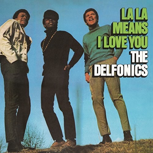 Picture of the Music Record - La La Means I Love You [Import] by The Delfonics