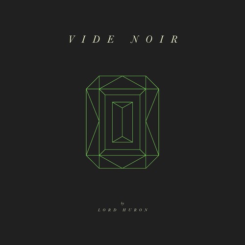 Picture of the Music Record - Vide Noir by Lord Huron