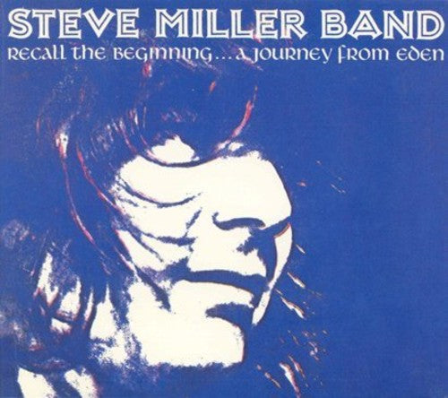 Picture of the Music Record - Recall the Beginning...A Journey from Eden by Steve Miller