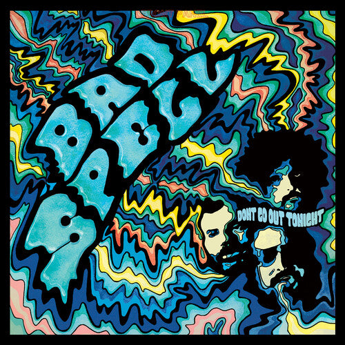 Picture of the Music Record - Don't Go Out Tonight by Bad Spell