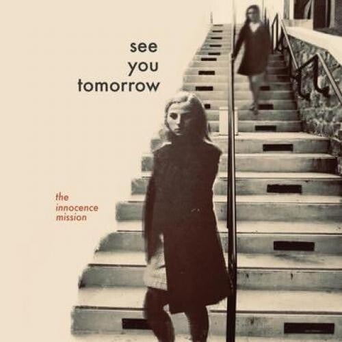 Picture of the Music Record - See You Tomorrow by The Innocence Mission