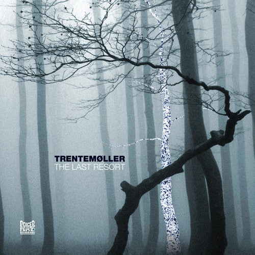 Image of the Music Record - The Last Resort by Trentemoller