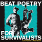 Picture of the Music Record - Beat Poetry For Survivalists by HAINES,LUKE / BUCK,PETER