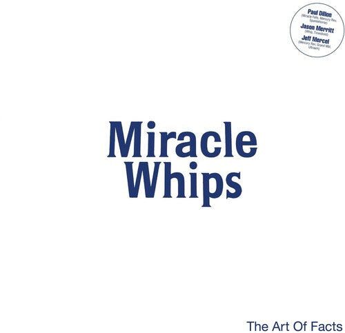 Picture of the Music Record - Art Of Facts by Miracle Whips