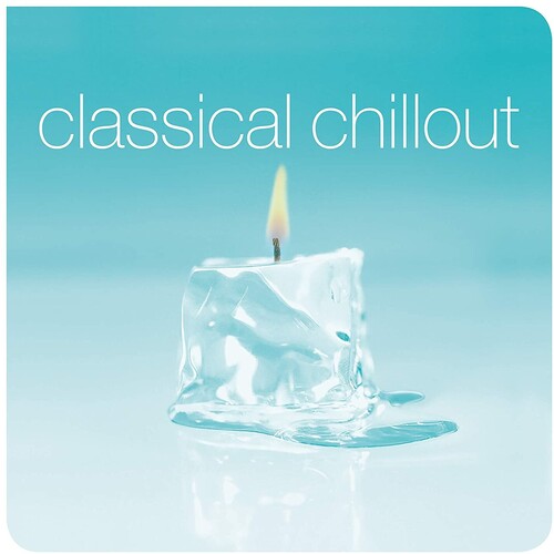 Picture of the Music Record - Classical Chillout by Various Artists