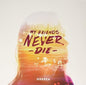 Image of the Music Record - My Friends Never Die by Odesza