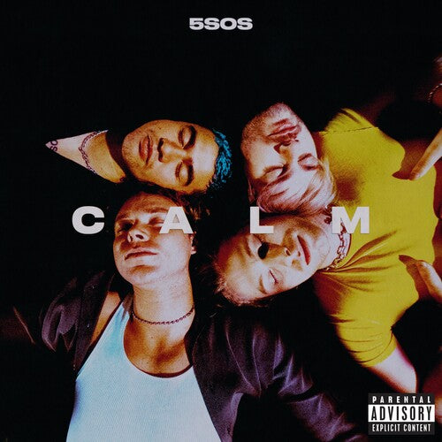 Picture of the Music Record - CALM [Explicit Content] by 5 Seconds of Summer