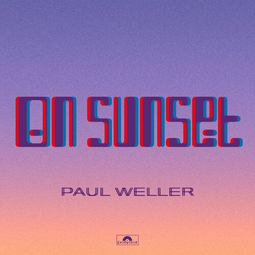 Image of the Music Record - On Sunset by Paul Weller