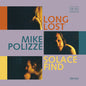 Image of the Music Record - Long Lost Solace Find by Mike Polizze