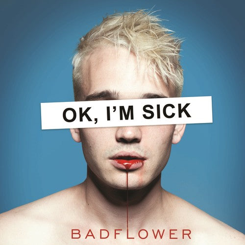 Picture of the Music Record - Ok, I'm Sick [Explicit Content] by Badflower