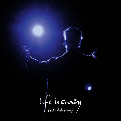 Picture of the Music Record - Life Is Crazy by Sean Nicholas Savage