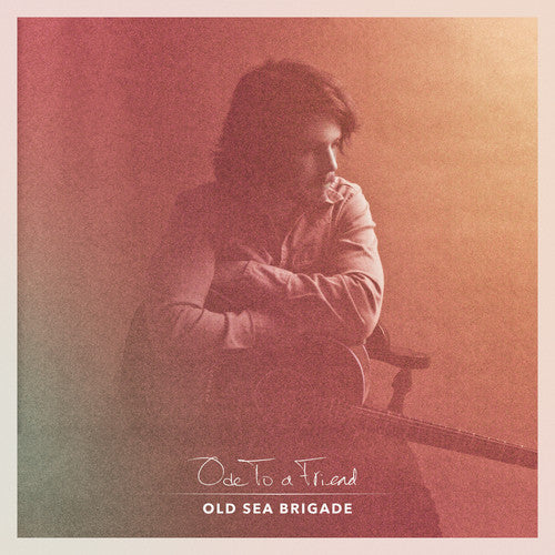Picture of the Music Record - Ode to a Friend by Old Sea Brigade