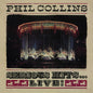 Picture of the Music Record - Serious Hits Live by Phil Collins