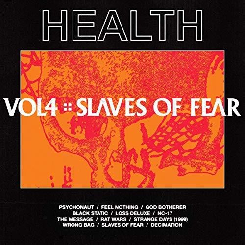 Picture of the Music Record - Vol, 4: Slaves Of Fear [Explicit Content] by HEALTH
