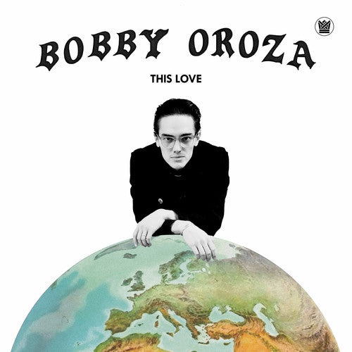 Picture of the Music Record - This Love by Bobby Oroza