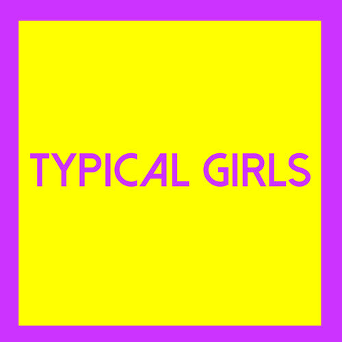 Image of the Music Record - Typical Girls 3 (Various Artists) by Various Artists