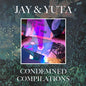 Picture of the Music Record - Condemned Compilations by Jay & Yuta