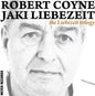 Picture of the Music Record - The Liebezeit Trilogy by COYNE,ROBERT / JAKI & LIEBEZEIT