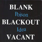 Picture of the Music Record - Blank Blackout Vacant [Explicit Content] by Poison Idea