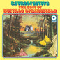 Picture of the Music Record - Retrospective: The Best Of Buffalo Springfield by Buffalo Springfield