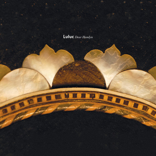 Picture of the Music Record - Dear Hamlyn by Luluc