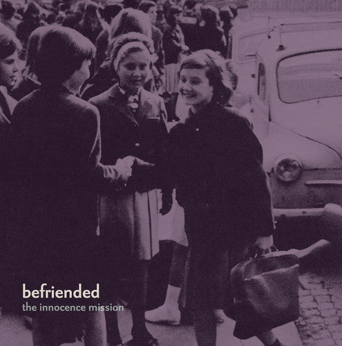 Picture of the Music Record - Befriended by The Innocence Mission