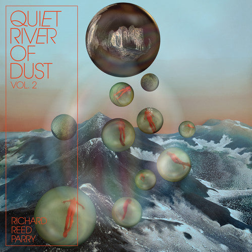 Picture of the Music Record - Quiet River Of Dust 2 by Richard Reed Parry