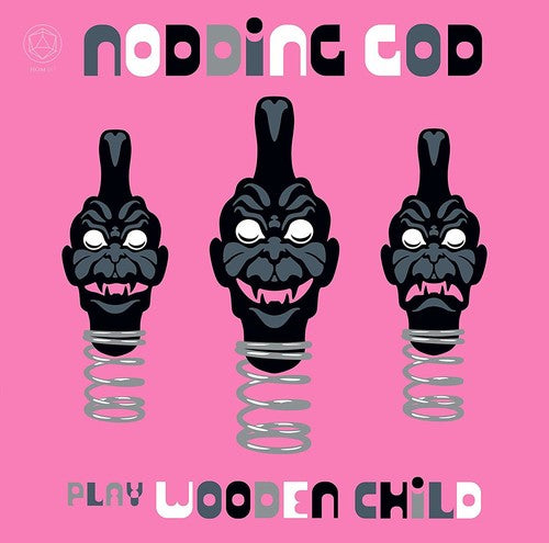 Image of the Music Record - Nodding God Play Wooden Child by Nodding God