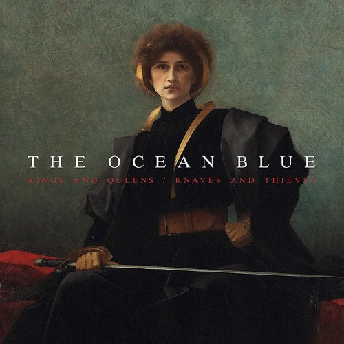 Image of the Music Record - Kings And Queens /  Knaves And Thieves by The Ocean Blue