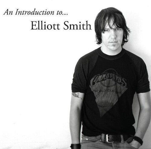 Picture of the Music Record - An Introduction to Elliott Smith by Elliott Smith