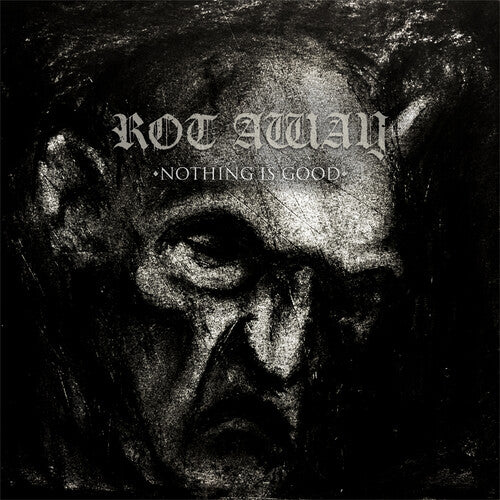 Picture of the Music Record - Nothing Is Good by Rot Away