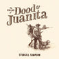 Picture of the Music Record - The Ballad of Dood & Juanita by Sturgill Simpson
