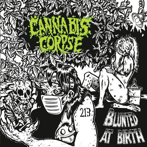 Image of the Music Record - Blunted At Birth by Cannabis Corpse