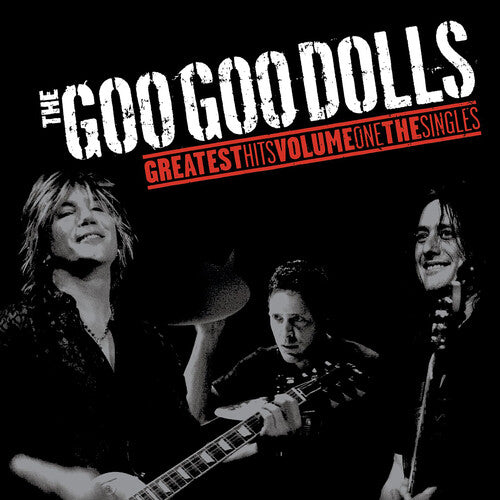 Picture of the Music Record - Greatest Hits Volume One - The Singles by Goo Goo Dolls