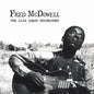 Picture of the Music Record - The Alan Lomax Recordings by Fred McDowell