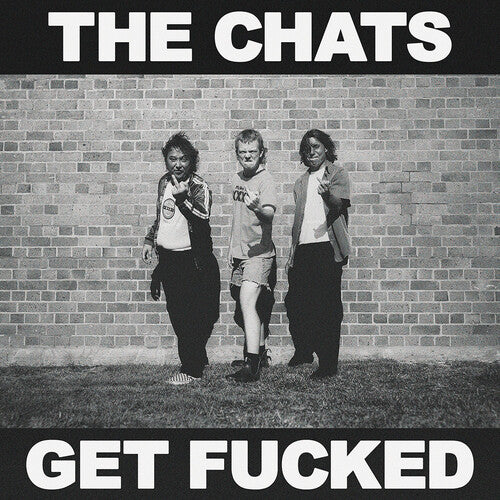 Picture of the Music Record - Get F***ed - Black Vinyl [Import] by Chats