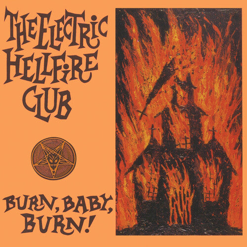 Picture of the Music Record - Burn Baby Burn - Orange by Electric Hellfire Club