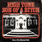 Picture of the Music Record - Live At The Hallowed Halls by High Tone Son of a Bitch