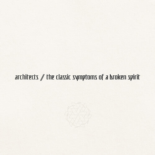 Picture of the Music Record - the classic symptoms of a broken spirit [Explicit Content] by Architects