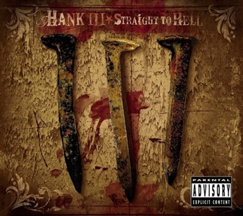 Picture of the Music Record - Straight To Hell by Hank III