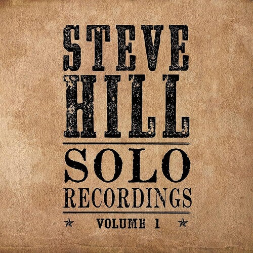 Picture of the Music Record - Solo Recordings Volume 1 by Steve Hill