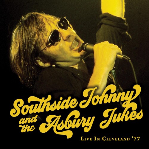 Image of the Music Record - LIVE IN CLEVELAND '77 by Southside Johnny and the Asbury Jukes