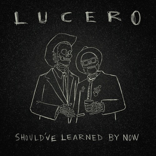 Picture of the Music Record - Should've Learned By Now by Lucero