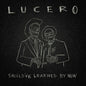 Picture of the Music Record - Should've Learned By Now by Lucero