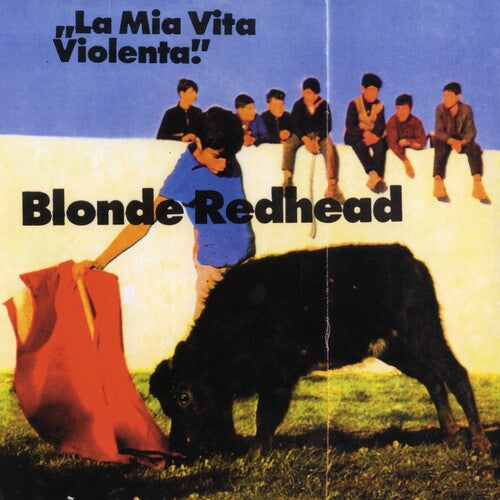 Picture of the Music Record - La Mia Vita Violenta - Jewel Red by Blonde Redhead