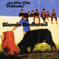 Picture of the Music Record - La Mia Vita Violenta - Jewel Red by Blonde Redhead