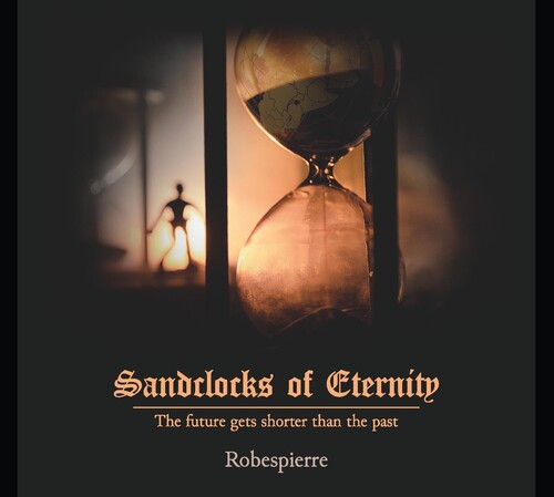 Image of the Music Record - Sandclocks Of Eternity by Robespierre